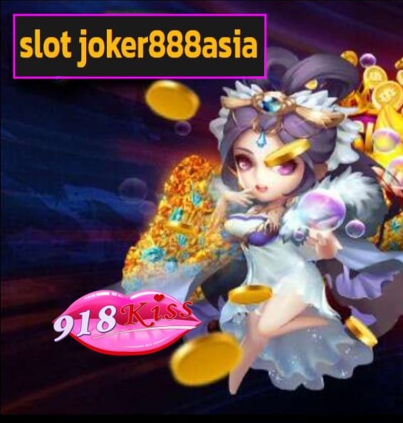 slot joker888asia สมัคร