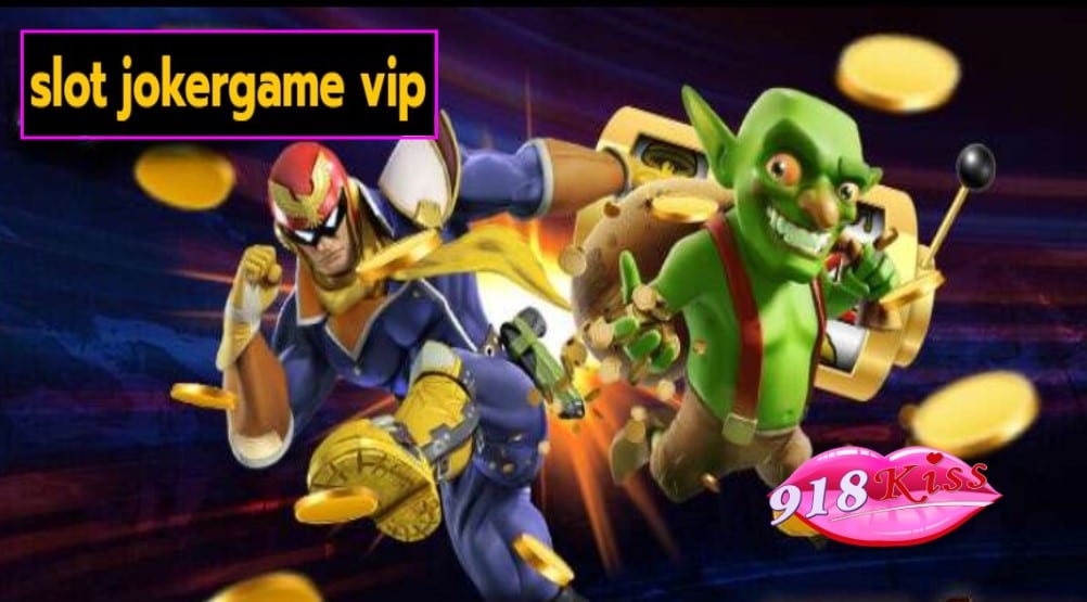 slot jokergame vip เข้าสู่ระบบ