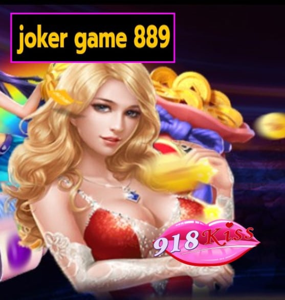 joker game 889 สมัคร