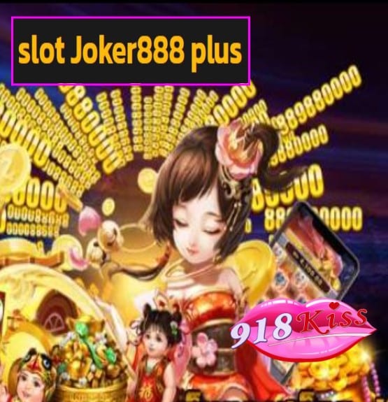 slot Joker888 plus สมัคร