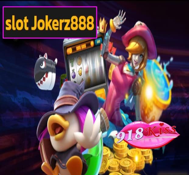 slot Jokerz888 สมัคร