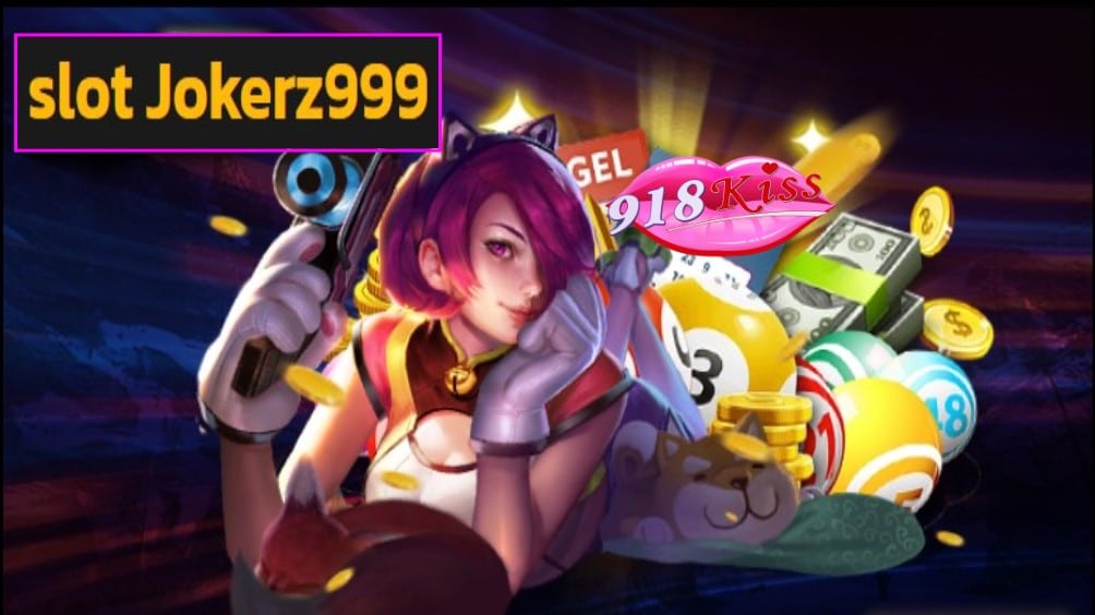 slot Jokerz999 ฟรีเครดิต