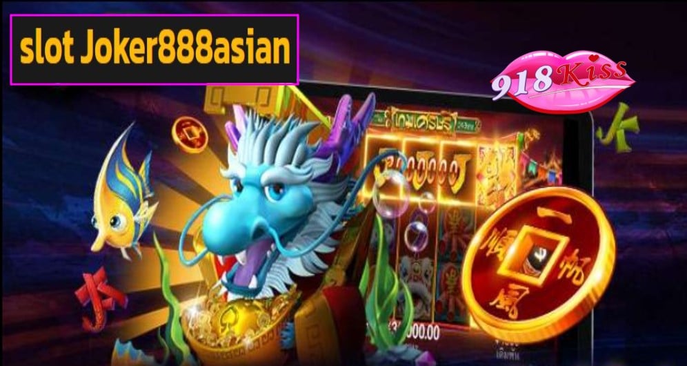 slot Joker888asian ฟรีเครดิต