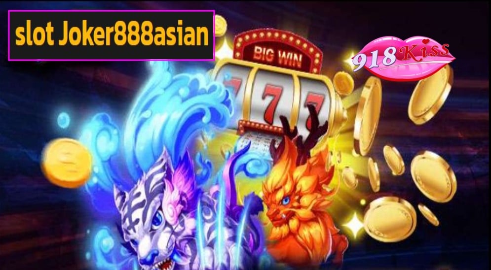 slot Joker888asian เว็บตรง