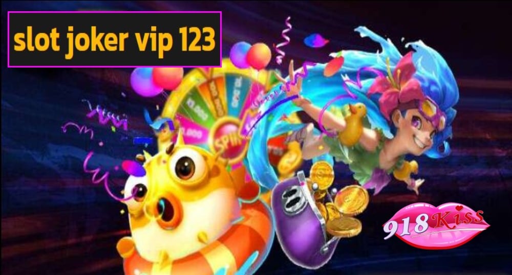 slot joker vip 123 ฟรีเครดิต