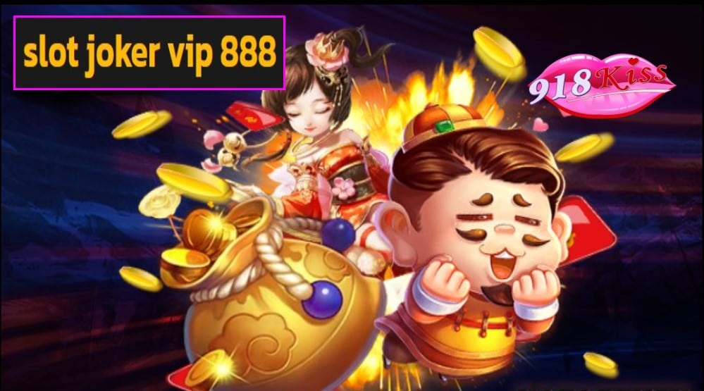 slot joker vip 888 เว็บตรง