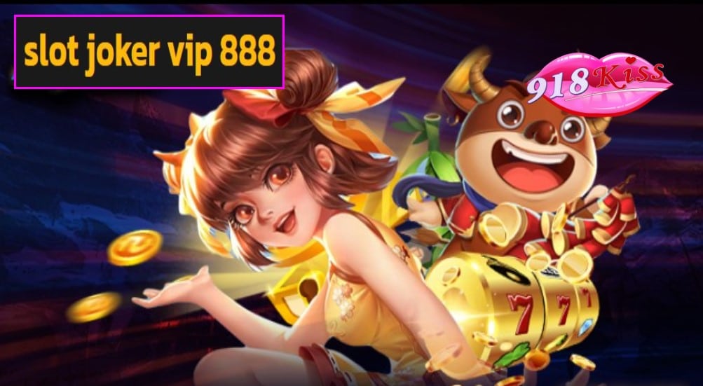 slot joker vip 888 ฟรีเครดิต