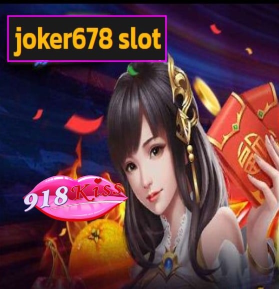 joker678 slot สมัคร