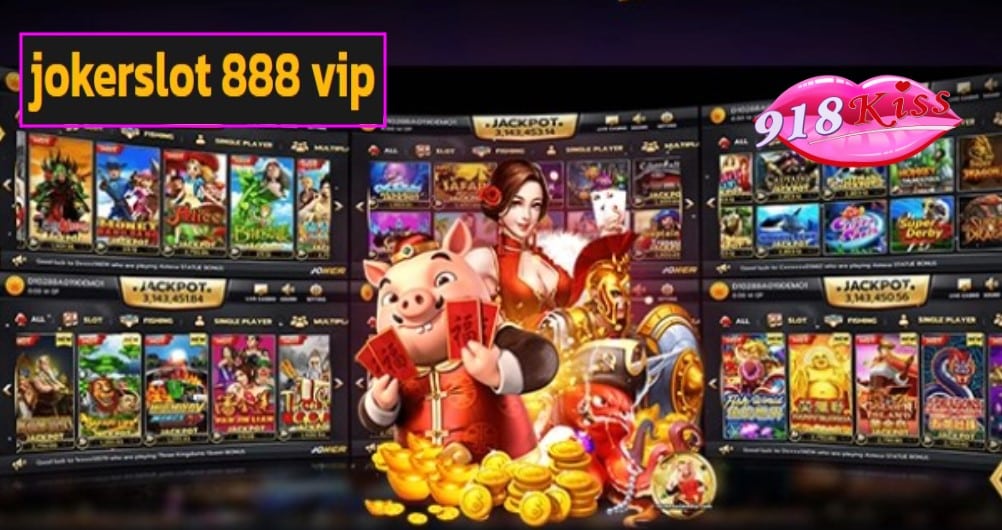 jokerslot 888 vip ฟรีเครดิต