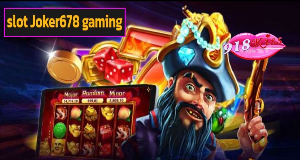 slot Joker678 gaming ฟรีเครดิต