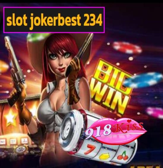 slot jokerbest 234 สมัคร