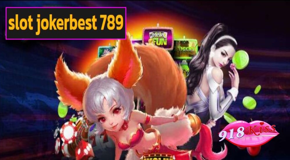 slot jokerbest 789 เข้าสู่ระบบ