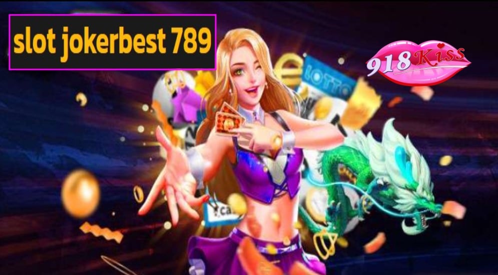 slot jokerbest 789 เว็บตรง