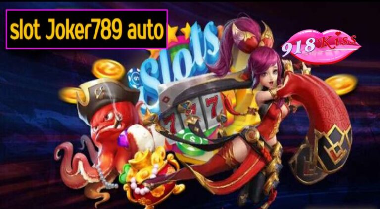 slot Joker789 auto เว็บตรง